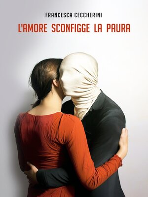cover image of Le avventure della psicologa Sofia &#8211; Volume 6--L'amore sconfigge la paura